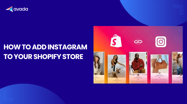 uploads/2025/07/07095506/how-to-add-instagram-on-shopify.png